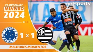 CRUZEIRO 1 X 1 ATHLETIC CLUB  MELHORES MOMENTOS  CAMPEONATO MINEIRO 2024  geglobo [upl. by Erina]