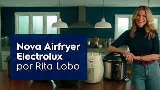 Nova Linha Electrolux por Rita Lobo [upl. by Nassah]