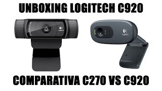 UNBOXING WEBCAM LOGITECH C920 Comparativa C270 vs C920 [upl. by Just]