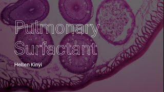 Pulmonary surfactant [upl. by Glenna]