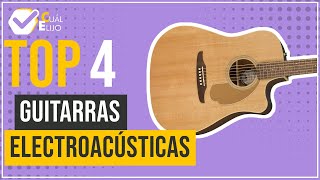 Guitarras electroacústicas  Top 4  CuálElijo [upl. by Larrie213]