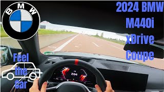 2024 BMW M440i xDrive Coupe 374 HP  POV Autobahn Drive [upl. by Aylat]