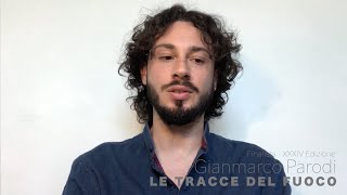 quotLe tracce del fuocoquot di Gianmarco Parodi [upl. by Clauddetta]