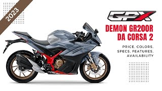 2023 GPX Demon GR200R Da Corsa 2 Limited Edition Price Colors Specs Features Availability [upl. by Myrtice]