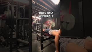 215 lbs BENCH PRESS [upl. by Elman]