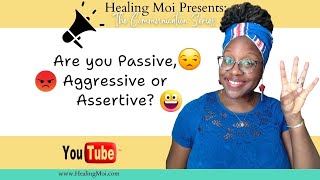 How to be Assertive amp Less Passive or Aggressive [upl. by Haimrej956]