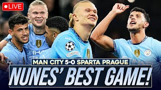 NUNES BEST GAME YET  MAN CITY 50 SPARTA PRAGUE  MATCH REACTION [upl. by Zulch]