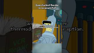 Overclocked Bender is so powerful shorts [upl. by Aikam274]