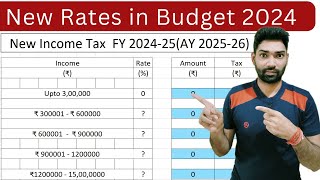 Income tax slab rates changes for FY 2024 25 AY 2025 26 in Budget 2024  Tax on salaried person [upl. by Desta]