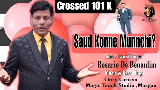 Saud Konne Munnchi Rosario De Benaulim [upl. by Ocsic]