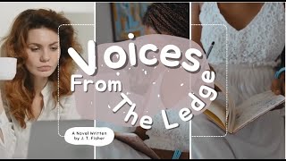 Voices From The Ledge Chapter 14 [upl. by Nawiat]