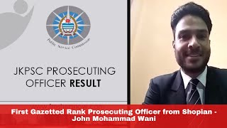 First Gazzetted Rank Prosecuting Officer from Shopian  John Mohammad Wani [upl. by Borek]