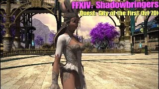 FFXIV Shadowbringers  Quest City of the First lvl 70 WALKTHROUGH [upl. by Faustus]