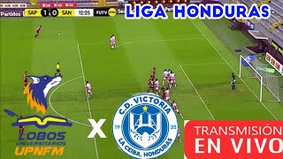 Lobos Upnfm Vs Victoria en vivo liga nacional encerramento de Honduras Jornada 7 [upl. by Ahseenak685]