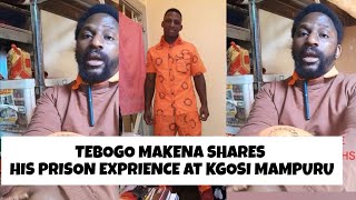 Tebogo makena opens up about his prison experience at the Kgoṣ̌imampuru correctional centre [upl. by Waylen143]