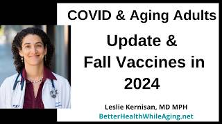 COVID Update 2024  Fall Vaccine Season [upl. by Waxler821]