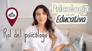 PSICOLOGÍA EDUCATIVA  EN QUE PUEDE TRABAJAR UN PSICÓLOGO [upl. by Xuaegram]