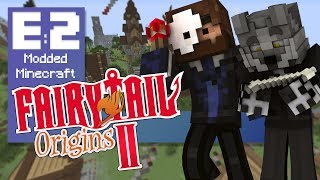 Fairy Tail Origins S2  EP 2  Unfriendly Neighbors  Modded Minecraft Roleplay Survival [upl. by Liagabba]