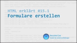 HTML erklärt 151 Formulare erstellen [upl. by Gerfen]