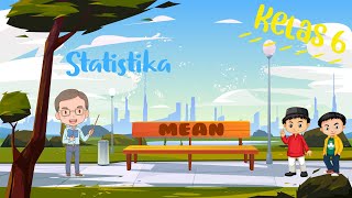 STATISTIKA KELAS 6  MEAN [upl. by Anirret650]