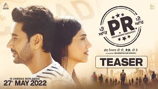 PR Official Teaser  Harbhajan Mann  Manmohan Singh  New Punjabi Movie 2022  Rel 27th May 2022 [upl. by Eelyek]