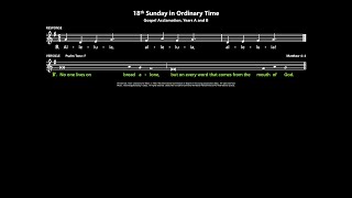 18th Sunday in Ordinary Time Gospel Acclamation Years A and B Australia [upl. by Goodyear805]