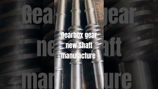 Gearbox new Shaft manufacture work Shorts viral Lathe machine [upl. by Timi]