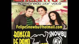 BANDA ENCANTUS Sempre Te Amei 02 BY FELIPE SNOWBU [upl. by Waly]