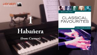 1 Habañera  CLASSICAL FAVOURITES  Really easy piano [upl. by Alyehc]