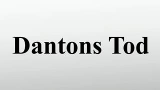 Dantons Tod [upl. by Ellenrad]