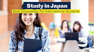 Best Universities in Japan for International Students 2023 [upl. by Calista]