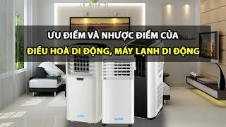 Ưu và nhược điểm của điều hoà di động Sự thật bạn cần biết [upl. by Hahseram]