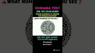 COLOR BLINDNESS TEST  ISHIHARA TEST  PNP BFP BJMP AFP PCG AND BUCOR APPLICANTS [upl. by Yduj254]