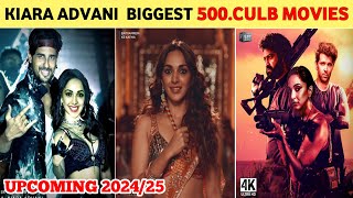 Kiara Advani Upcoming Movies 202425  Kiara Advani New Movies 2024 war2 rc16 [upl. by O'Connell]