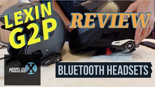 Lexin G2P Motorcycle Bluetooth Headset Review [upl. by Miarhpe]