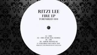 Ritzi Lee  Super Modular Original Mix TORTURED RECORDINGS [upl. by Dominus]