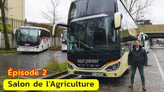 Comment s’Organise le Stationnement des Autocars au Salon de l’Agriculture à Paris  Épisode 2 [upl. by Eeruhs]