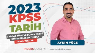 24 KPSS  Çağdaş Türk Ve Dünya TarihiKüreselleşen Dünya  Genel Tekrar  Aydın Yüce [upl. by Analise131]