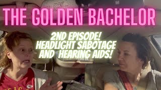 The Golden Bachelor Episode 2 Recap Headlight Sabotage and AARP Cards [upl. by Teador]