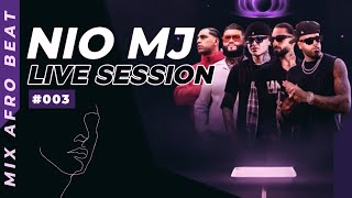 Session 3 Mix Afro Beat  Ohnana Remix Orion Tengo un Plan Uwaie Hasta Aqui Llegue  DJ Nio MJðŸ”¥ [upl. by Amliw]