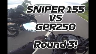 Sniper155 vs GPR250 ROUND 3 [upl. by Corabella]