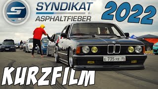 BMW Syndikat Asphaltfieber 2022 Kurzfilm [upl. by Bonn463]