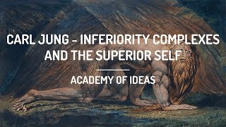 Carl Jung  Inferiority Complexes and the Superior Self [upl. by Dew68]