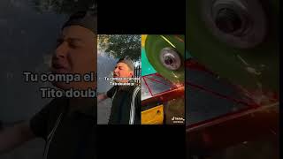 Tu compa el fan de Tito Double P comedia humor sketch parodia titodoublep viralshorts [upl. by Runck]