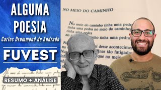 ALGUMA POESIA  FUVEST  Carlos Drummond de Andrade  Resumo  Análise [upl. by Daveda]