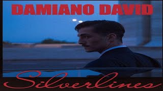 Damiano David  Silverlines  prod Labrinth damianodavid [upl. by Ecidnacal]