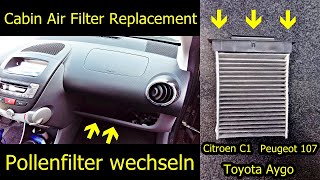 Peugeot 107 Innenraumfilter wechseln  Toyota Aygo  Citroen C1  Pollen filter Replacement [upl. by Ylremik266]