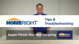 HomeRight Super Finish Max Troubleshooting Sprayer Not Spraying [upl. by Eppillihp]