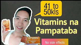 Vitamins na pampataba  2 in 1 no side effects [upl. by Reamy]