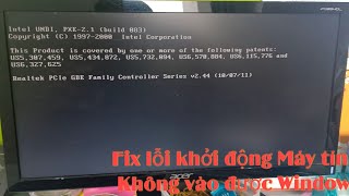 Hướng dẫn sửa lỗi khởi động Máy tính không vào được Windows [upl. by Venterea]